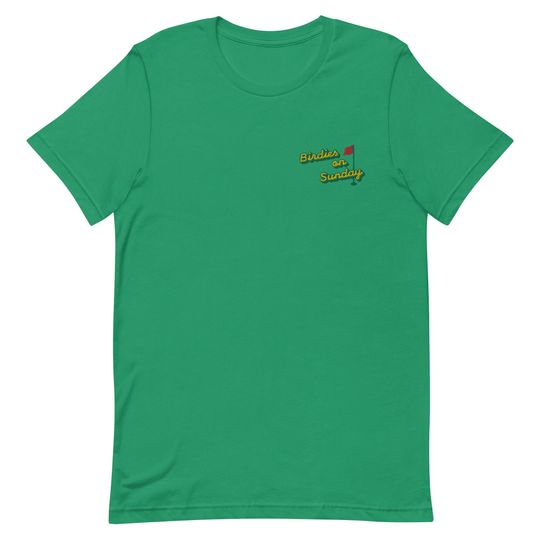 Embroidered Birdies On Sunday Master Golf Tshirt, Master Golf Shirt, Golf Quotes, Augusta Georgia, Premium Unisex Tee, Gift for Golfer