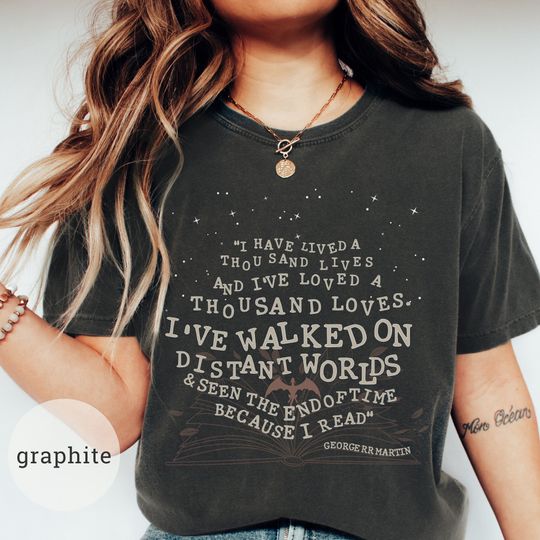 Discover GRRM 1000 lives quote T-shirt Bookish tshirt dark academia tee brown reading shirt GOT merch dark academia author quotes gifts for readers