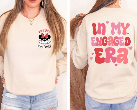 Custom Name Minnie Mouse Future Mrs In My Engaged Era Comfort Colors Sweatshirt, Bride shirt, Bachelorette Party, Bridal Shower Gift
