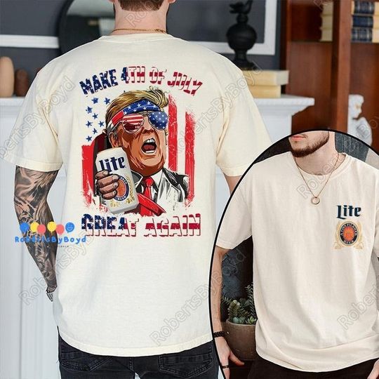 Trump Make 4Th Of July Great Again Shirt, Trump Beer T-Shirt, Beer Lovers Shirt, Funny Trump Tee, Republican Shirt, 4Th Of July Merch