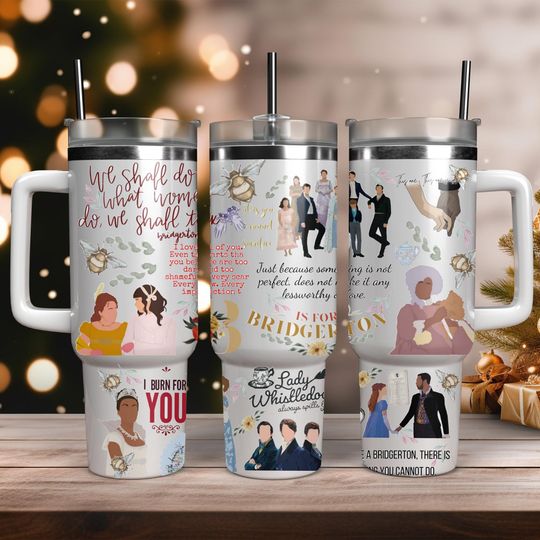 Spill The Tea Lady Whistledow Tumbler/ Bridgerton Tumbler 40oz/ Lady Whistledowns Steel Tumbler/ Daphne Bridgerton Stainless Tumbler