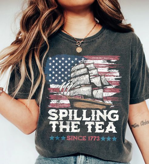Spilling The Tea Since 1773 Shirt, History Teacher Gift, History Teacher T-Shirt, History Lover Gift