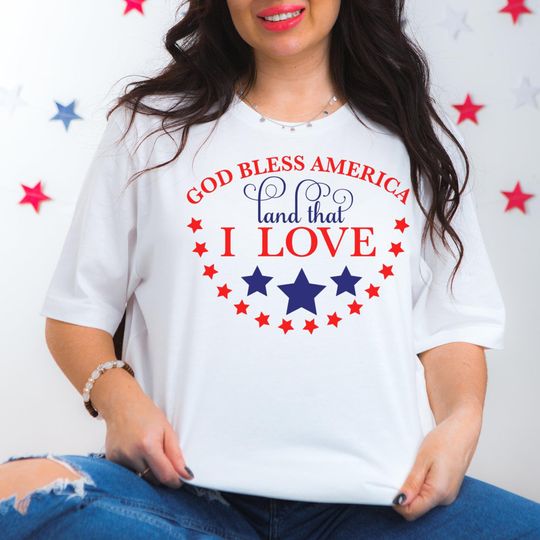 Patriotic God Bless America T-Shirt, Land That I Love Tee, Red White and Blue, Star-Spangled Banner Top, Unisex Graphic Shirt