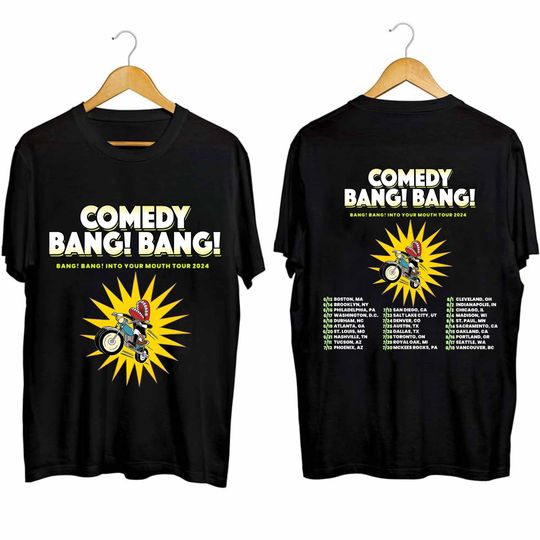 Comedy Bang! Bang! - Bang! Bang! Into your Mouth Tour 2024 Shirt, Comedy Bang! Bang! Band Fan Shirt, Comedy Bang! Bang! 2024 Concert Shirt