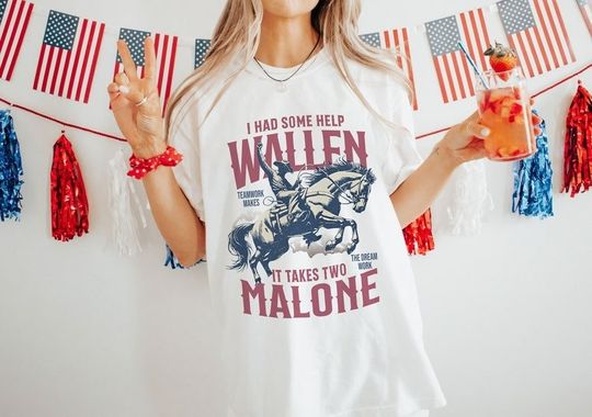 I Had Some Help Wallen And Malone shirt , Patriotic Graphic Tee, Cowboy Shirt, Wallen And Malone shirt, Viral Shirt,  Country Music Shirt