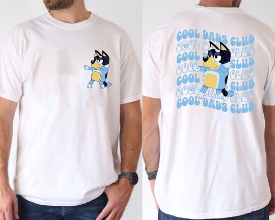 BlueyDad Cool Dad Shirt, BlueyDad Father's Day Shirt, Bandit Cool Dad Club T-shirt, Dad Birthday Gift, BlueyDad Rad Dad Club Shirt, BlueyDad Hoodie