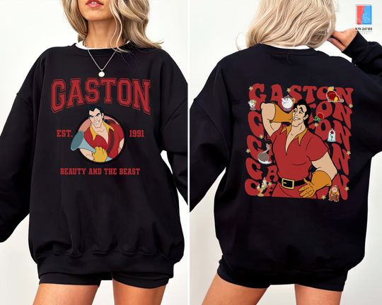 Beauty And The Beast Gaston Sweatshirt, Gaston Est 1991 Shirt, Beauty And The Beast Characters Shirt,Disneyworld Trip Shirt,Gaston Birthday Shirt