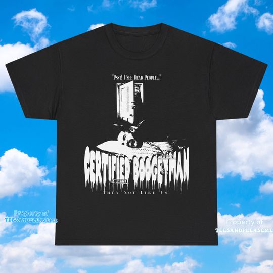 Kendrick Lamar Shirt Kendrick Lamar Not Like Us Shirt Certified Boogeyman Shirt