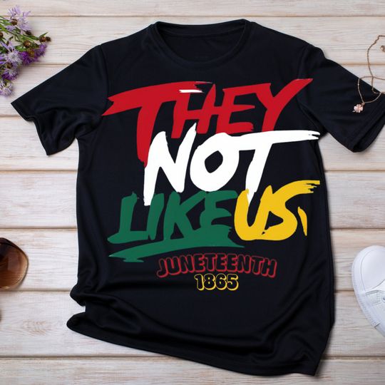 Juneteenth PNG, They Not Like Us SVG, Black Pride Digital Download, Juneteenth Celebration, Black History png, Kendrick Lamar SVG