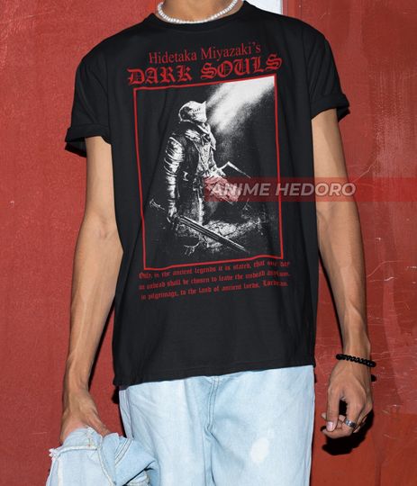 Unisex Soulsborne Undead Gaming T-Shirt, Bloodborne Souls Videogame Quote Shirt Unisex short sleeves multiple colors t-shirts