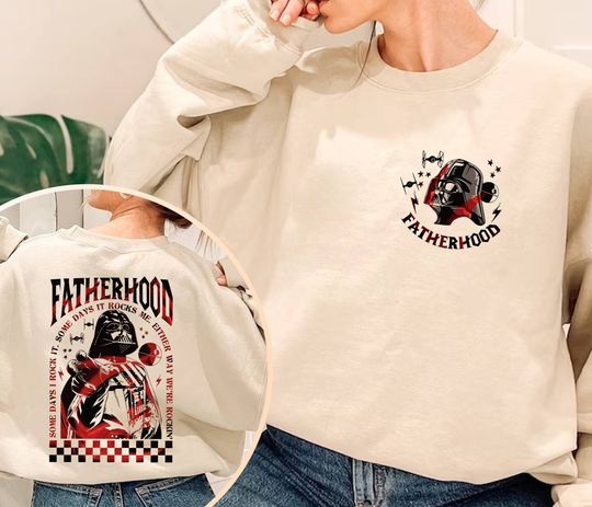 Darth Vader Sometimes Sweatshirt I Rock It Sometimes It Rocks Me Fatherhood Tour Shirt | Dad Tour Father's Day Tee | Dad Make It All Happen Shirt