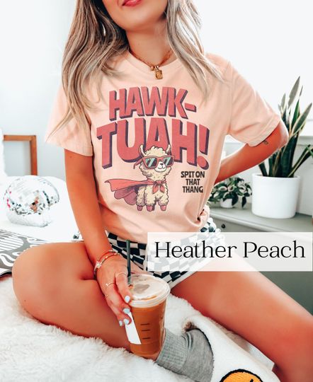 Hawk Tuah Shirt, Spitting llama T-Shirt, Give him that hawk tuah girl from tiktok, Spit on that thang
