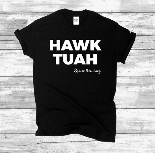 Hawk Tuah Shirt  Unisex short sleeves heavy cotton shirt, Multiple colors trending shirts