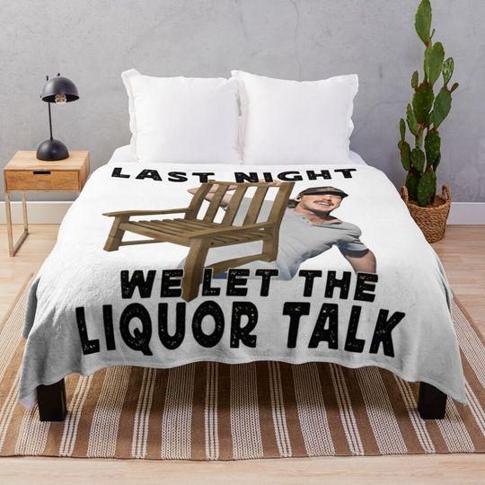 ORIGINAL We let the liquor funny talk Morgan mugshot Throw Blanket
