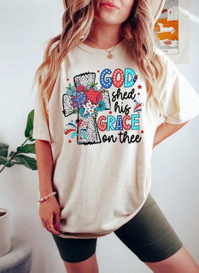 God Shed His Grace On Thee Shirt, 4th Of July T-shirt, Independence Day Shirt, Patriotic Shirt, USA Flag Shirt, Faith Shirt, Christian Tee