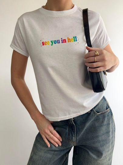See you Hell Baby Tee, Hell Funny Crop Tank, Cute 90s Womens Baby Tee, Rainbow colored