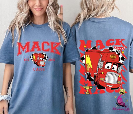 Pixar Cars Mack Shirt, Disneyland Cars Shirt, Pixar Cars Shirt, Cars Mack Shirt, Pison Cup Shirt, Family Matching Shirt, Cars Movie Shirt