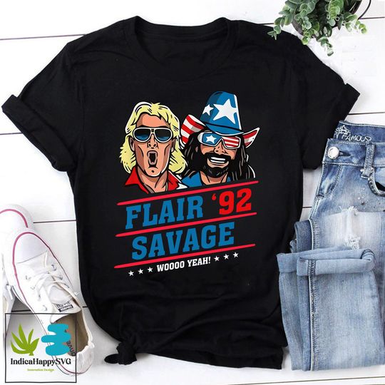 Flair 92 Savage Woooo Yeah Unisex T-Shirt, Unisex short sleeves graphic T-shirt, Multiple colors full sizes S-5XL t-shirt, Trending shirt