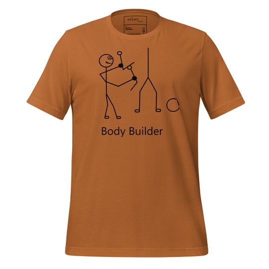 Body Builder - Stick Figure Gym - T-Shirt | Cotton Shirt | Short Sleeve | For Men and Women