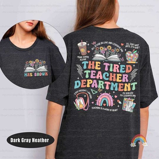 Teacher Shirt, The Tired Teachers Department Shirt All Is Fair, Teacher Gift, Teacher Shirt Funny, Back To School, Teacher Appreciation Gift
