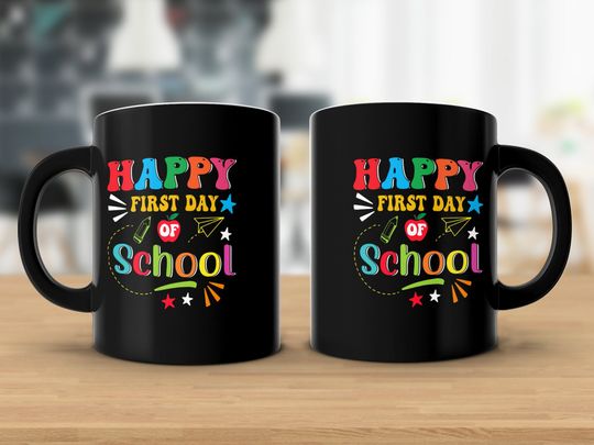 Colorful Happy First Day of School Mug, Teacher Appreciation Coffee Cup, Back to School Gift Idea