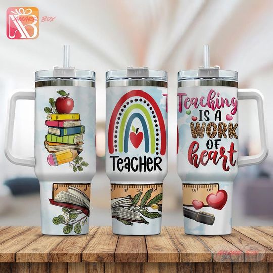 Amare Box Teacher 40oz Tumbler, Teaching Is Work Of Heart, Teacher Appreciation Quotes Back To School Tumbler With Handle