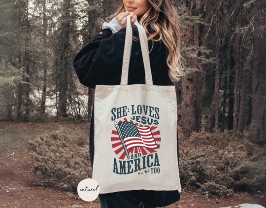 She Loves Jesus And America Too Tote Bag, Jesus 4th Of July, Patriotic Christian Tote Bag, God Bless America, American Flag, Patriotic Gifts