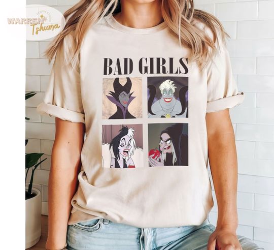 Bad Girls Evil Queen Maleficent Cruella Ursula shirt, Disney Villains Shirt