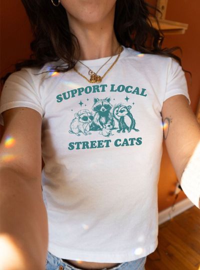 Support Your Local Street Cats Baby Tee, Summer Baby Tee for women