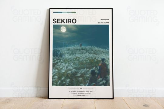 Sekiro (2019) for Ps4- Video Game Poster, Minimalist, Genichiro First Fight, Home Decor, Wall Art, Videogame Quotes, FromSoftware