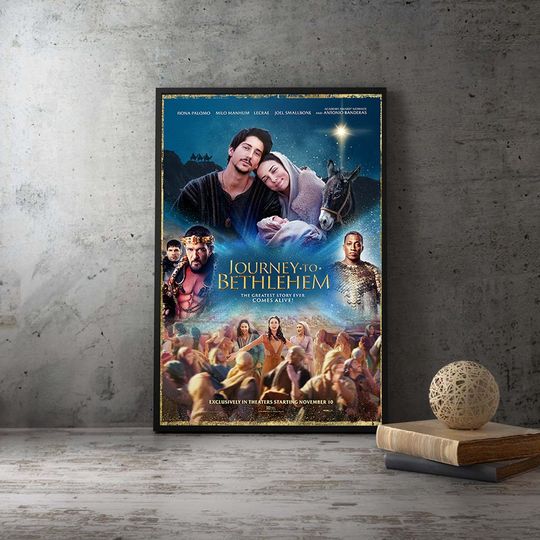 Journey to Bethlehem 2023  Movie Poster,High Quality Home Decor Print,Unframed Canvas Poster