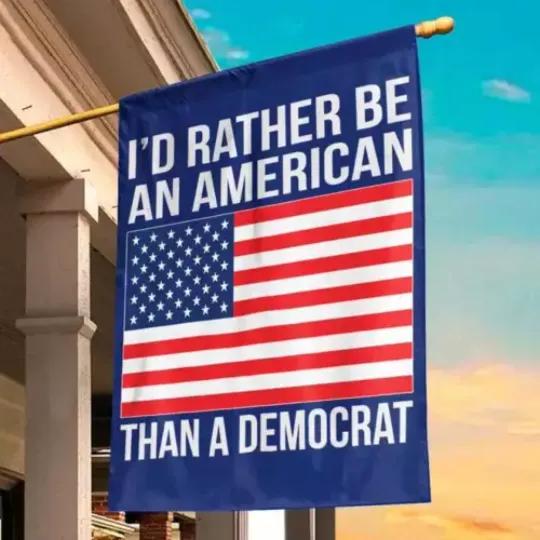 I'd Rather Be An American Than A Democrat Patriotic Republicans USA Flag, US Election 2024, Political, Home and Living