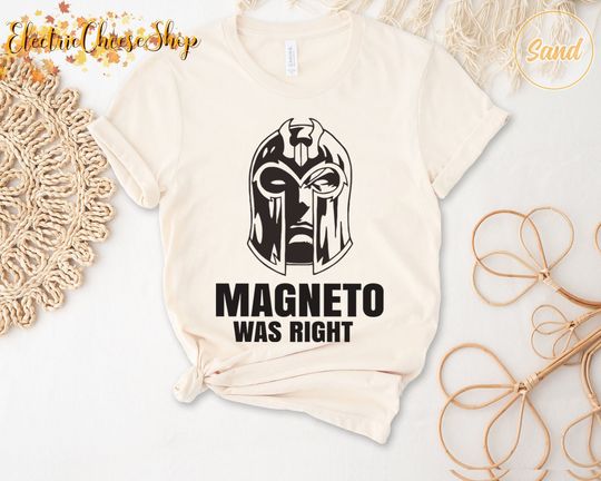 Comfort Colors Magneto Was Right! Xmen 97 Shirt, Marvel Shirt, Gifts for Comic Book Lovers