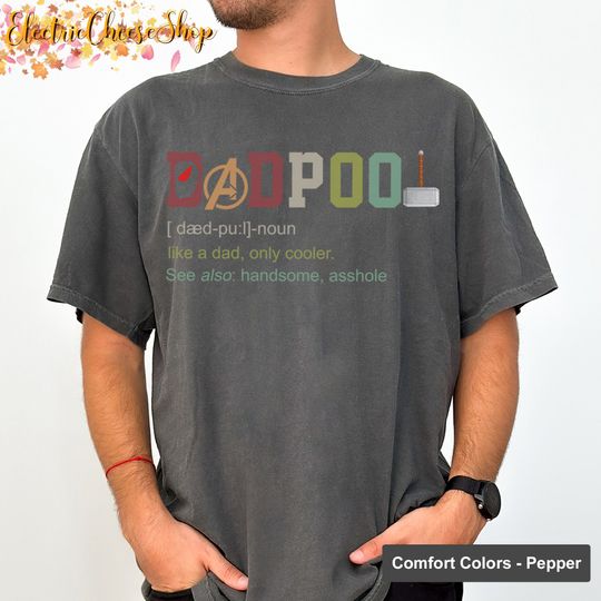 Deadpool Dad T-shirt Dad Definition Father's Day Shirt Like A Dad Only Cooler Shirt, Dadpool Shirt, Fathers Day Gifts, Gift for Dad Tshirt