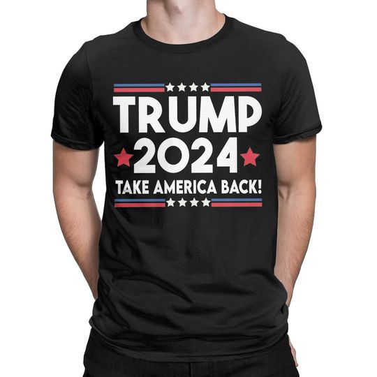 Trump 2024 Make Take America Back Men's T Shirts, Funny Tees, Short Sleeve, Round Neck T-Shirt, Pure Cotton, Party Tops