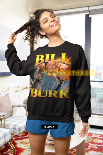 BILL BURR Vintage Sweatshirt, Bill Burr Homage Shirt, Bill Burr Fan Tee, Bill Burr Retro 90s Shirt, Bill Burr Merch Gift, Bill Burr Tour