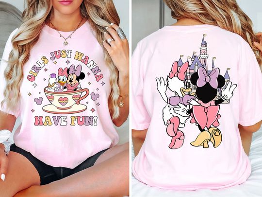 Disney Minnie Daisy Shirt, Girls Just Wanna Have Fun Shirt, Disney Besties Shirt, Disneyworld Shirt, Disney Shirt