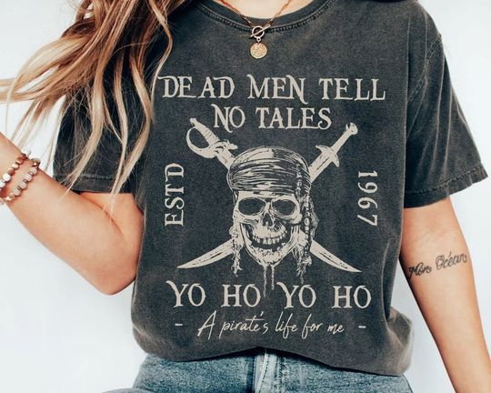 Vintage Dead Men Tell No Tales Shirt, Disney Pirates shirt, Disneyland Shirt, Pirates of the Caribbean Shirt, Disney Vacation