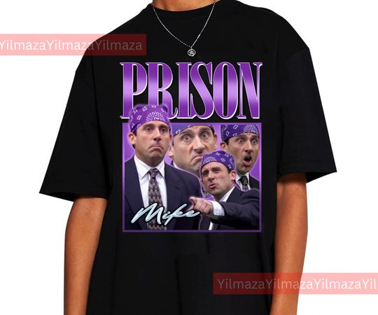 Prison Mike The Office Tv Series Shirt, Steve Carell Actor Tshirt, Michael Scott Biatch, Office Tee, The Office, Jim, Pam, Dwight, Mike