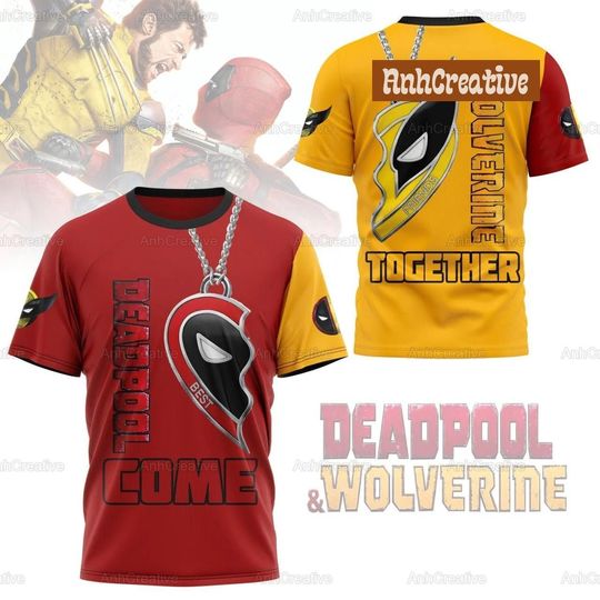Deadpool And Wolverine 3D Shirt, Deadpool Come Together Shirt, Deadpool And Wolverine T-shirt, Avengers Shirt, Spiderman Shirt, Superhero
