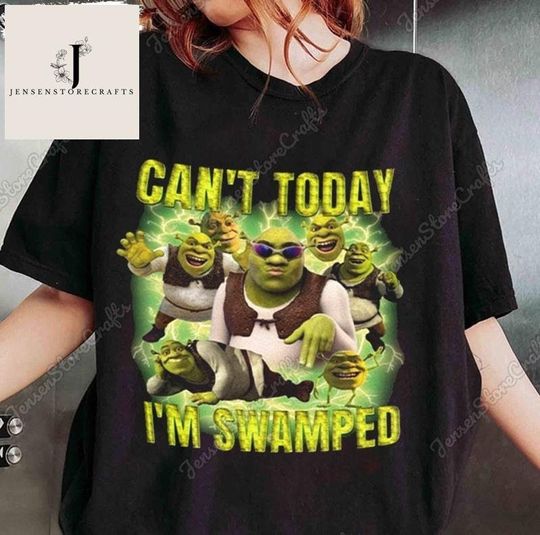 Funny Shrek Shirt, Can't Today I'm Swamped Shrek And Fiona Shirt, Disney Fiona Princess Gift, Shrek Meme Shirt, Shrek Sweatshirt Hoodie