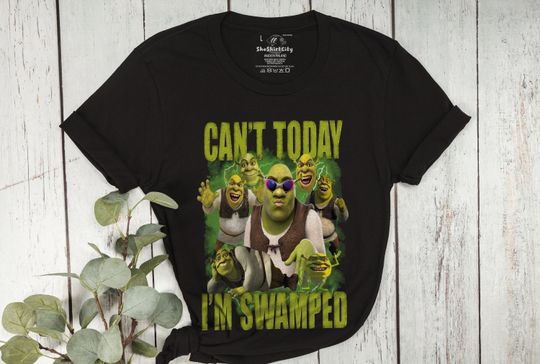 Can't Today I'm Swamped Shrek Vintage Style Bootleg Meme Unisex T-shirt