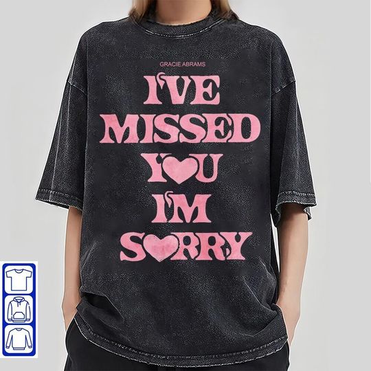 Vintage Gracie Abrams Merch Aesthetic Trendy Shirt, I've Missed You I'm Sorry Shirt, This Is What It Feel Like T-Shirt