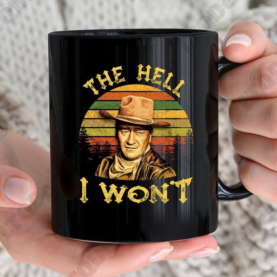 The Hell I Won't Vintage Coffee Mugs, Movies Quote Coffee Mugs, Vitange 90s Mugs, Retro Mugs