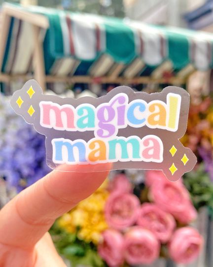 Magical Mama Transparent Disney Laptop Sticker/ Pastel Affirmation Positive Happy Mickey Inspo decal cell phone planner  water bottle