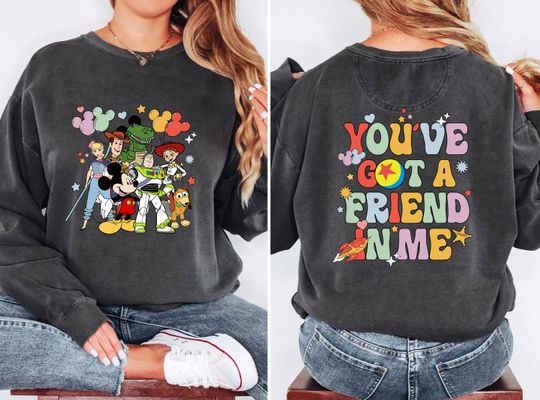 Comfort Colors You've Got A Friend In Me Sweatshirt, Disney Toy Story Two Sided Sweater, Jessie And Buzz Sweatshirt, Toy Story Land Shirt