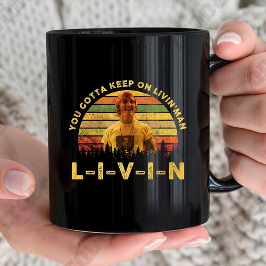 Dazed and Confused Vintage Coffee Mugs, David Wooderson You Gotta Keep On Livin' Coffee Mugs, Movies Quote Coffee Mugs