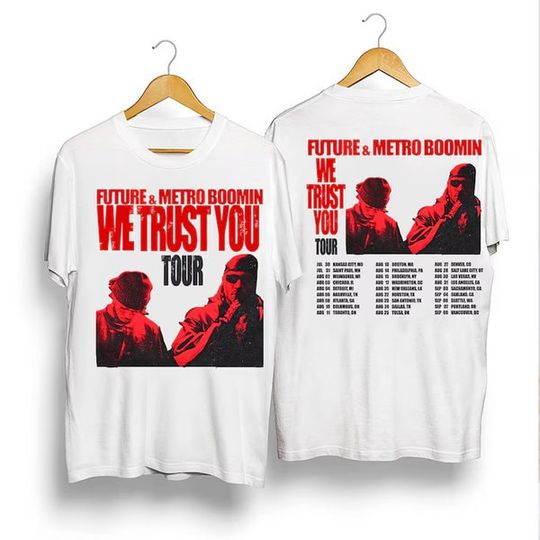 Future and Metro Boomin We Trust You 2024 Tour Shirt, Future & Metro Boomin 2024 Concert Shirt, We Don't Trust You Shirt