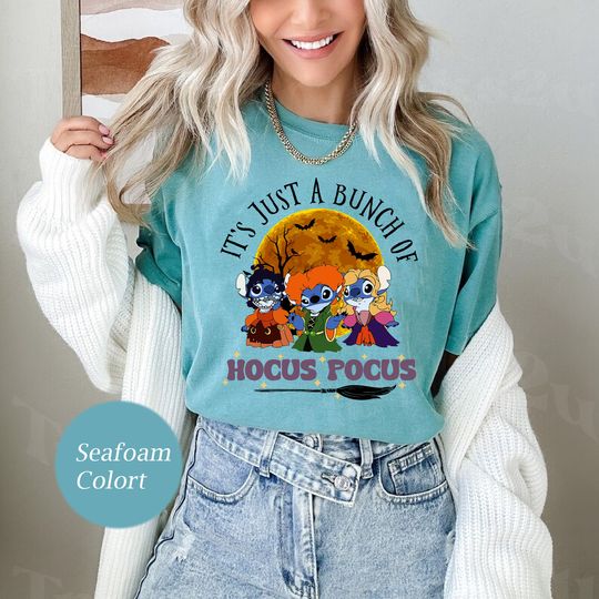 Stitch Its Just A Bunch Of Hocus Pocus Stitch Comfort Colors Shirt, Stitch The Sanderson Sisters Shirt,  Horror Stitch Shirt, Party Shirt
