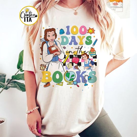 Belle Disney Princess 100 Days of School Shirt, WDW Disneyland Teacher Happy 100th day of school, Beauty and The Beast School shirts
